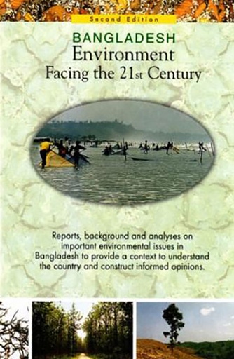 [9789844940161] Bangladesh Environment: Facing the 21st Century (2nd ed.)