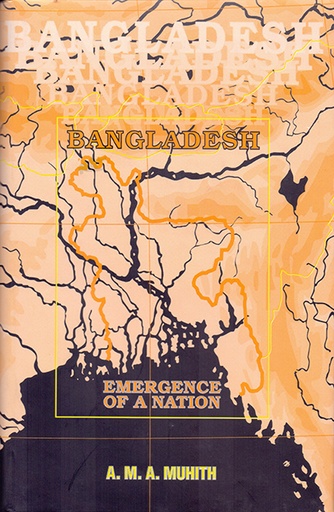 [9789845061582] Bangladesh: Emergence of a Nation
