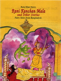 [9789840514823] Rani Kanchan Mala and Other Stories: Fairy Tales from Bangladesh