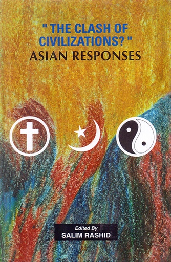 [9789840513901] "The Clash of Civilizations?": Asian Responses