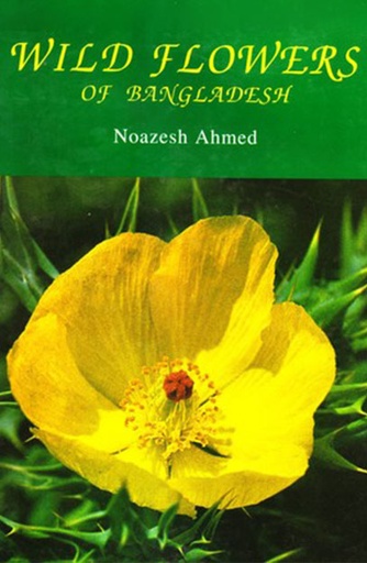 [9789840513758] Wild Flowers of Bangladesh