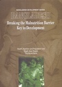 Bangladesh, Breaking the Malnutrition Barrier Key to Development